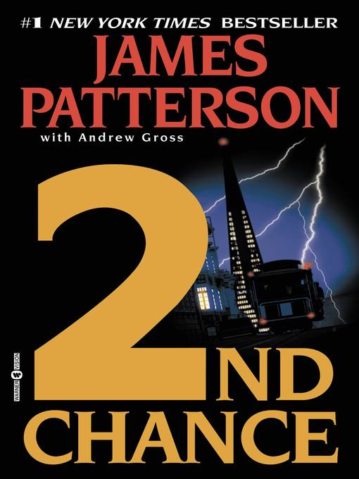 Title details for 2nd Chance by James Patterson - Wait list
